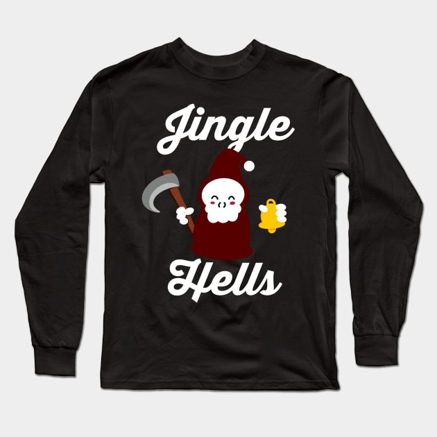 Jingle Hells Bells Cute Long Sleeve T-Shirt by W.Pyzel